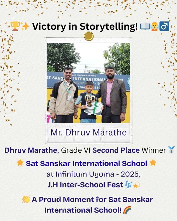 Dhruv Marathe secured 2nd place in Story Telling at Infinitum Uyoma J. H. Inter-School Fest 2025